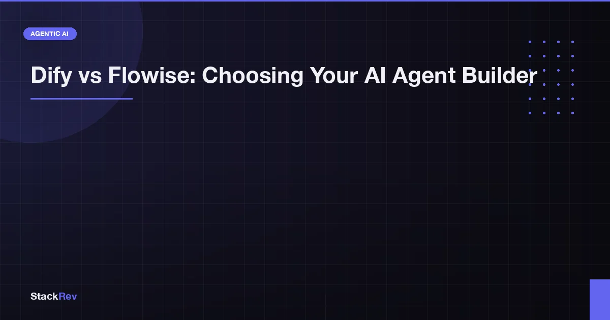 Dify vs Flowise: Choosing Your AI Agent Builder