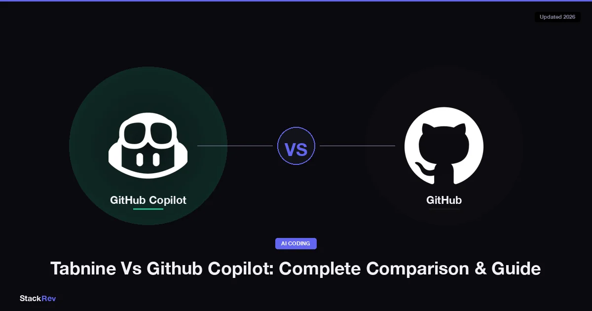 Tabnine Vs Github Copilot: Complete Comparison & Guide